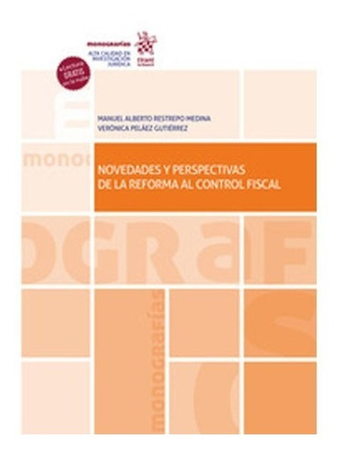 Novedades Y Perspectivas De La Reforma Al Control Fiscal 