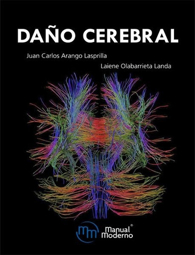 Arango Daño Cerebral 1ed 2019 Envíos T/país