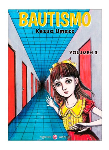 Bautismo 3 - Kazuo Umezz - Satori