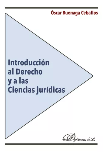 Introducci N Al Derecho Y A Las Ciencias Jur Dicas De Buenaga