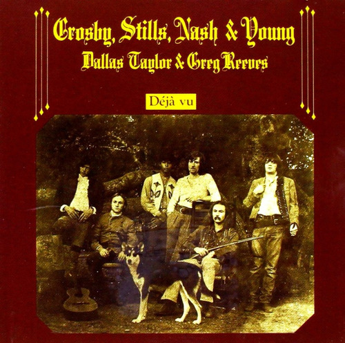 Crosby Stills Nash & Young - Deja Vu (1970)