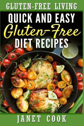 Libro Quick And Easy Gluten-free Diet Recipes - Janet Cook