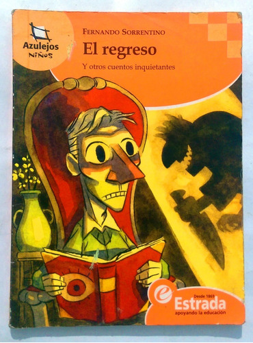 El Regreso - Fernando Sorrentino - Ed. Estrada