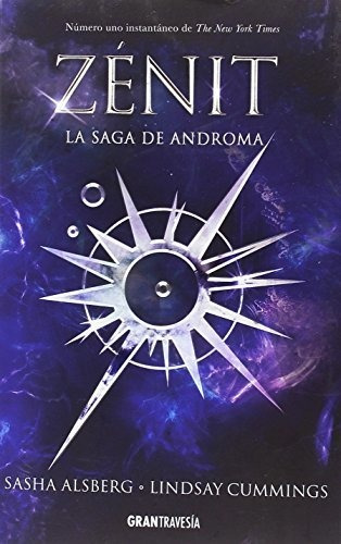 Zénit: La Saga De Androma (gran Travesía)