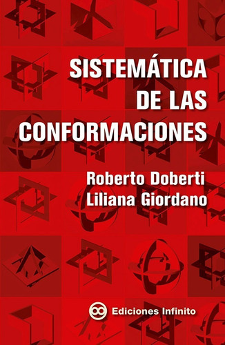 Imagen 1 de 1 de Sistemática De Las Conformaciones // Roberto Doberti