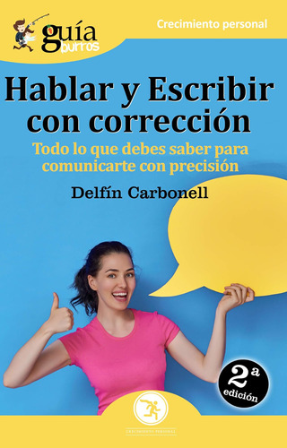 Libro: Guíaburros Hablar Y Escribir Con Corrección: Todo Lo 