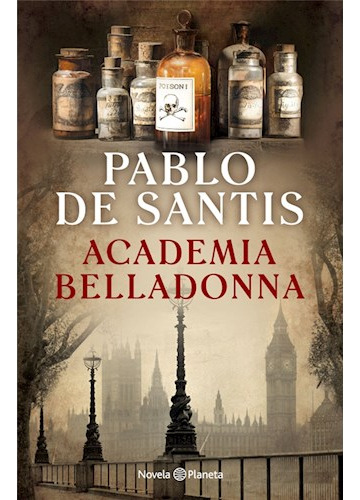 Academia Belladonna - Pablo De Santis
