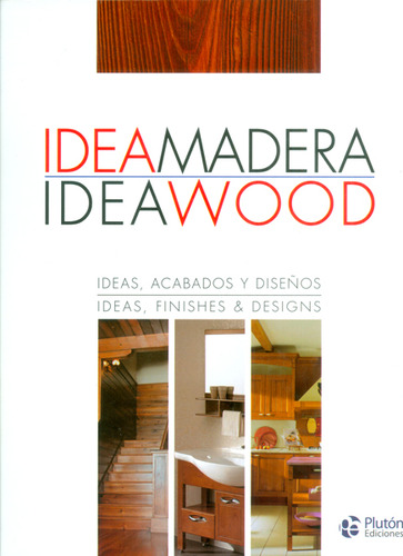 Idea Madera  Idea Wood