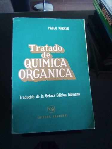 Tratado De Quimica Organica Pablo Karrer