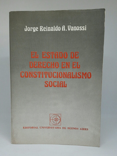 Estado Derecho En El Constitucionalismo Social Vanossi L5