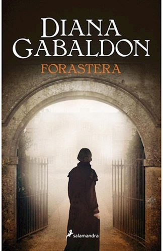 Forastera  ( Saga Outlander ) - Gabaldon, Diana -rh