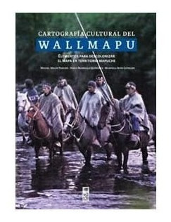 Cartografia Cultural Delwallmapu (lom)