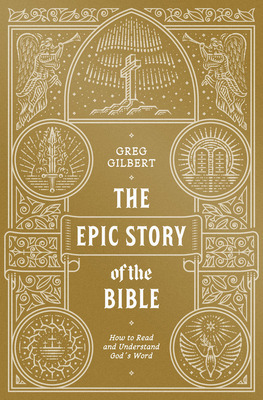 Libro The Epic Story Of The Bible: How To Read And Unders...