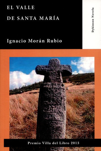 El Valle De Santa Maria, De Morán Rubio, Ignacio. Editorial Dykinson, Tapa Blanda, Edición 1 En Español, 2014
