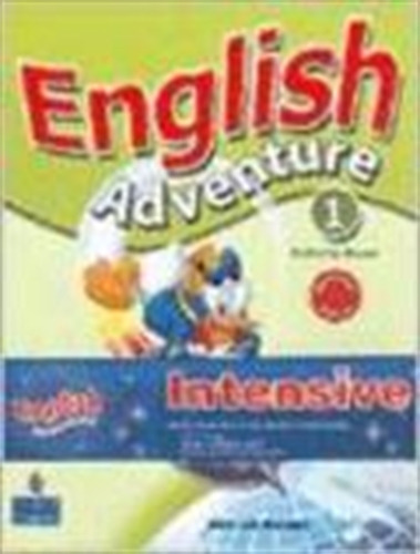 Intensive English Adventure 1 - Workbook, De Bruni, Cristina. Editorial Pearson, Tapa Blanda En Inglés Americano, 2006