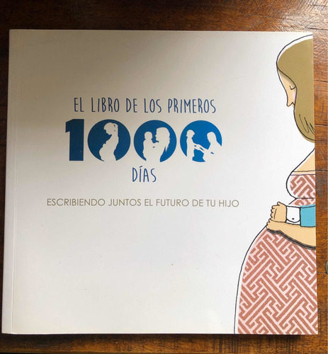 El Libro De Los 1000 Días