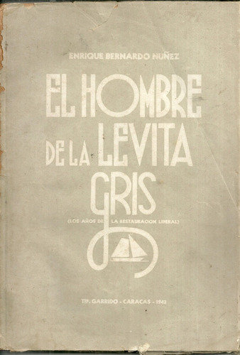 Cipriano Castro El Hombre De La Levita Gris 1a Edi 1943 #15