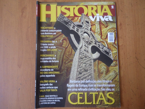 História Viva #07 Ano 2004 Celtas, Macartismo, Mercenários