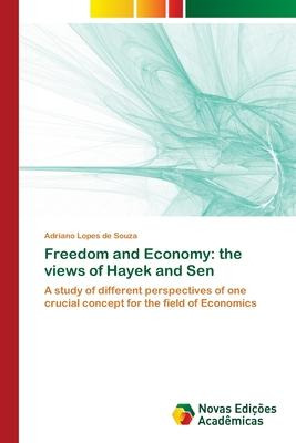 Libro Freedom And Economy : The Views Of Hayek And Sen - ...