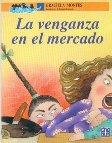 La Venganza En El Mercado (libro Original)