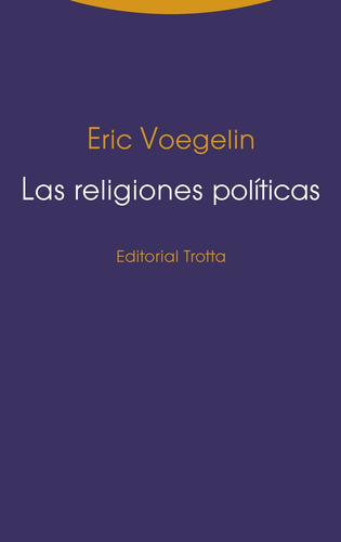 Las Religiones Politicas - Voegelin, Eric