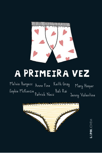 A primeira vez, de Vários autores. Editora Publibooks Livros e Papeis Ltda., capa mole em português, 2016