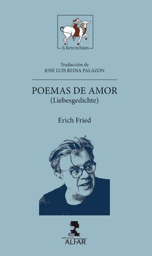 Poemas De Amor, De Fried, Erich. Editorial Ediciones Alfar, Tapa Blanda En Español
