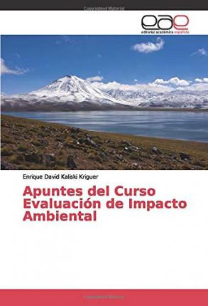Libro Apuntes Del Curso Evaluacion De Impacto Ambiental -...