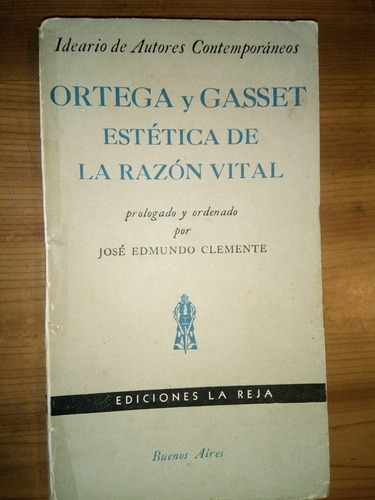 Libro Estética De La Razón Vital José Ortega Y Gasset 