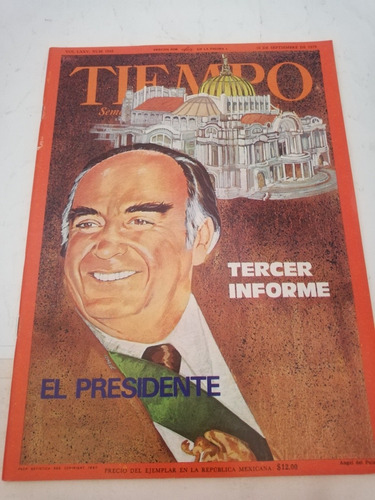 Tiempo Número 1949 Septiembre Tercer Informe El Presidente