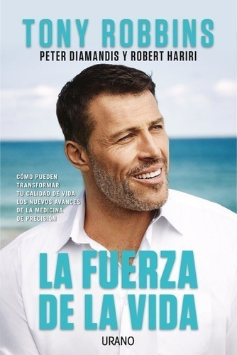 Libro La Fuerza De La Vida - Tony Robbins - Urano