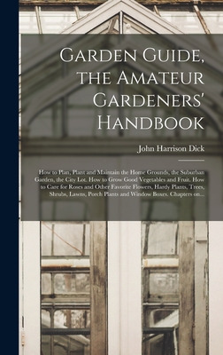 Libro Garden Guide, The Amateur Gardeners' Handbook; How ...