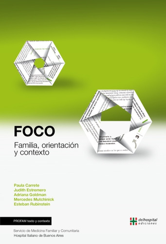 Foco Familia, Orientación Y Contexto. Serv. Medicina Familia