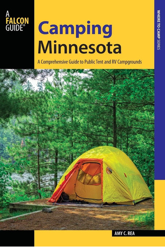 Libro: Camping Minnesota: A Comprehensive Guide To Public Rv