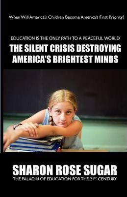 Libro The Silent Crisis Destroying America's Brightest Mi...
