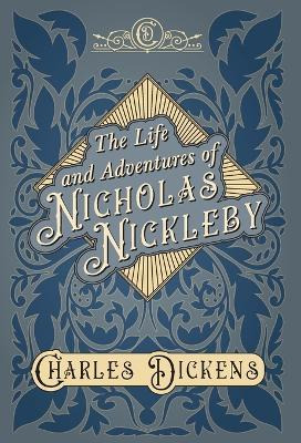 Libro The Life And Adventures Of Nicholas Nickleby - With...
