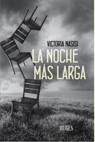 Noche Más Larga, La - Victoria Nasisi, De Victoria Nasisi. Grupo Editorial Sur En Español