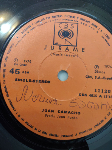 Vinilo Single De Juan Camacho --jurame( U70-w203 (Usado)