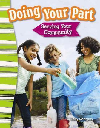 Libro Doing Your Part: Serving Your Community - Kelly Rod...