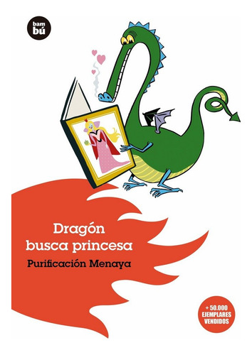 Dragon Busca Princesa Bambu 8años - Menaya,purificacion