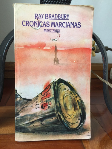Cronicas Marcianas Ray Bradbury Ed. Minotauro