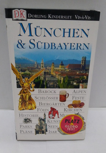 München & Südbayern- Dorling Kindersley- Isbn 3831003130