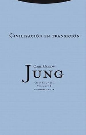 Libro Civilizacion En Transicion Obra Completa 10 Carl G Nvo
