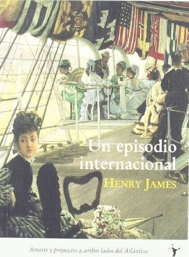 Un Episodio Internacional - Henry James