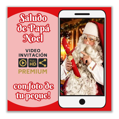 Video Saludo Personalizado De Papá Noel  (con Foto) Navidad