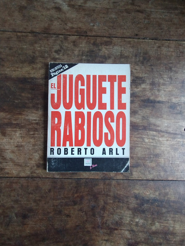 El Juguete Rabioso - Roberto Arlt - Pagina 12
