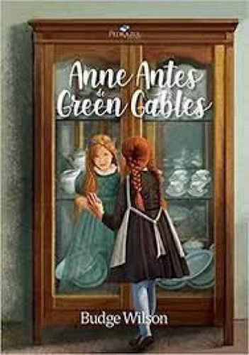 Anne Antes De Green Gables