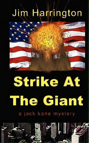 Strike At The Giant, De Harrington, Jim. Editorial Dover & Blackstone Media L L C, Tapa Blanda En Inglés