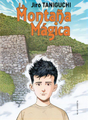 La Montaña Magica, De Jiro Taniguchi. Editorial Ponent Mon, Edición 1 En Español, 2016