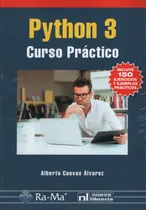 Comprar Python 3 Curso Practico - Cuevas Alvarez